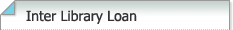 Inter Library Loan